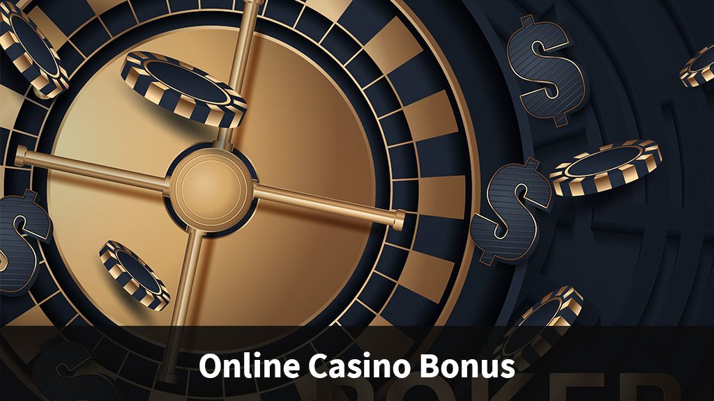 Online Casino Bonus